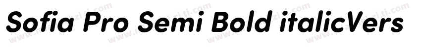 Sofia Pro Semi Bold italicVersion字体转换